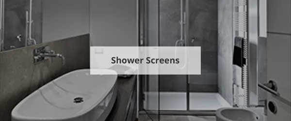 Shower Screens